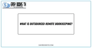 What is outsourced remote bookkeeping?