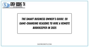 20 Game-changing Reasons to hire a Remote Bookkeeper